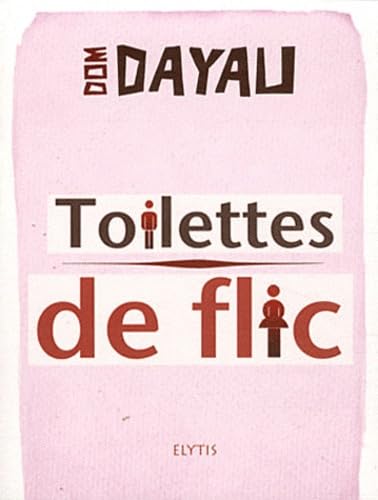 Toilettes de flic 9782356390714