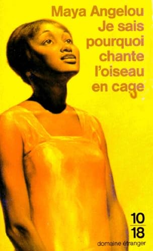 Je sais pourquoi chante l'oiseau en cage 9782264018076