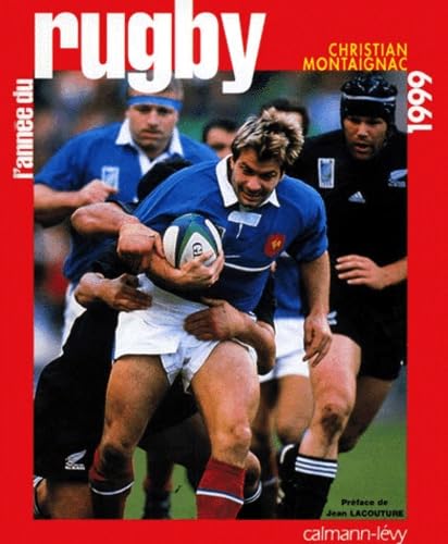 L'année du rugby, numéro 27, 1999 9782702130032