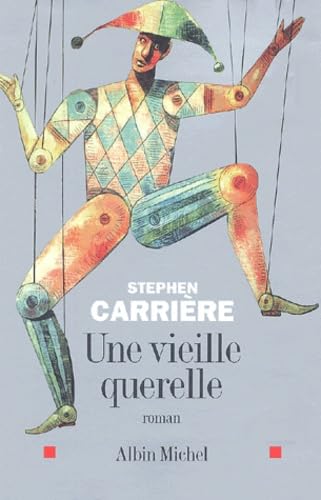 Une vieille querelle 9782226150981