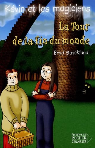 La Tour de la fin du monde 9782268054858