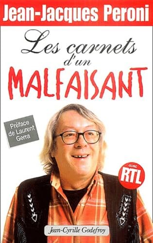 Les Carnets d'un malfaisant 9782865531646