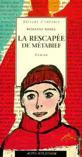 La Rescapée de Métabief 9782742726301