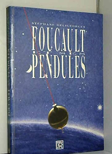 Foucault et ses pendules 9782908393002