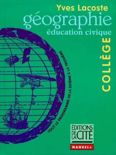 GEOGRAPHIE COLLEGE (Ancienne Edition) 9782844100276