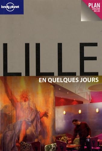 LILLE EN QUELQUES JOURS 1ED 9782840708384