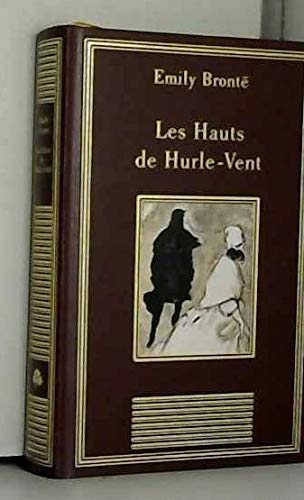 Les hauts de Hurle-Vent (La bibliothèque des chefs d'oeuvre) 9782237000220