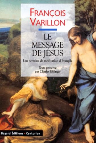 Le Message de Jésus 9782227436558