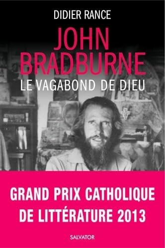 John Bradburne, étrange vagabond de Dieu 9782706708824