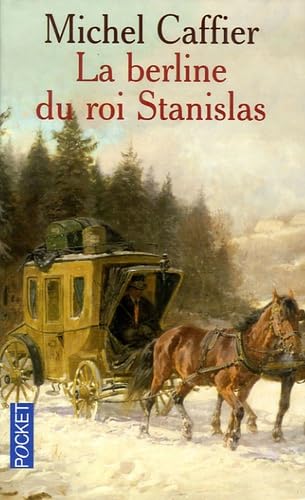 La berline du roi Stanislas 9782266153201