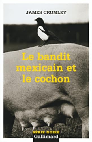 Le bandit mexicain et le cochon 9782070316205
