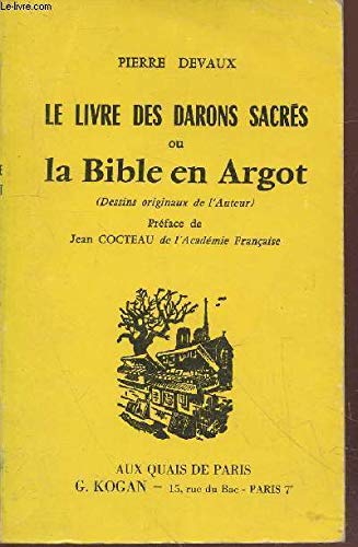 Le livre des Darons sacrés ou la Bible en Argot 