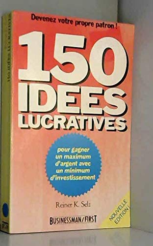 150 idées lucratives 9782876910560