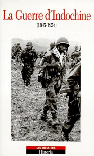 LA GUERRE D INDOCHINE 1945-1954 9782235022163
