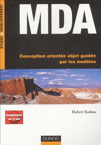 MDA: Conception orientée objet guidée par les modèles 9782100073566