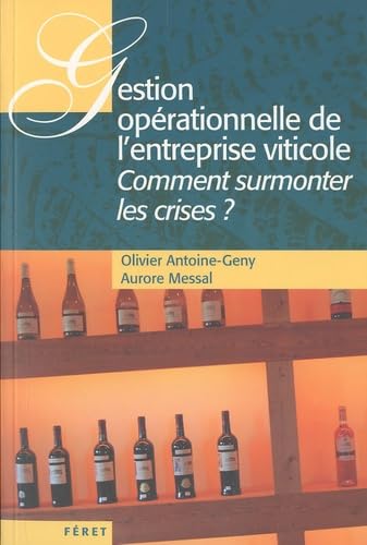 Gestion de l'entreprise viticole 9782351560563