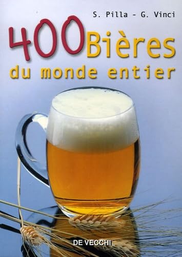 400 Bières du monde entier 9782732886480