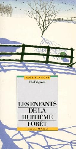 Les Enfants de la Huitième Forêt 9782070564446