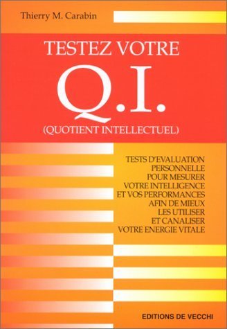 Testez votre QI (quotient intellectuel) 9782732819167