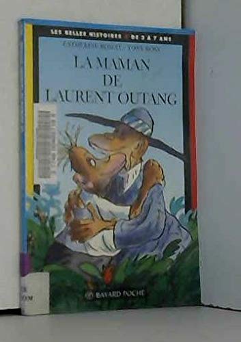 La Maman De Laurent Outang 9782227728325