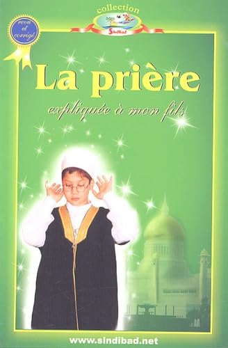 La prière expliquée à mon fils 9782753600119