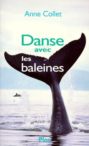 Danse avec les baleines 9782259187480