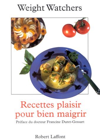 Recettes plaisir pour bien maigrir 9782221087978