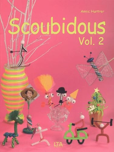 Scoubidous, volume 2 9782283585986