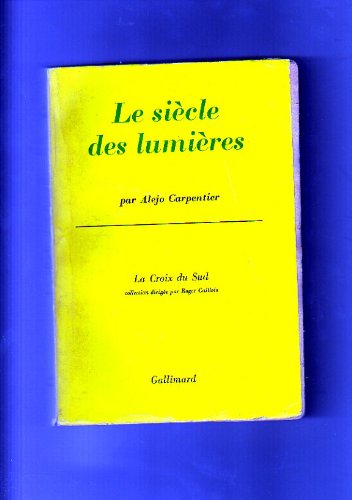 Le siecle des lumieres 9782070162970