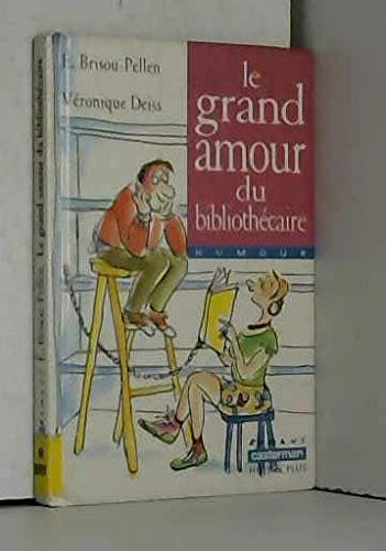 Le Grand Amour du bibliothécaire 9782203117426