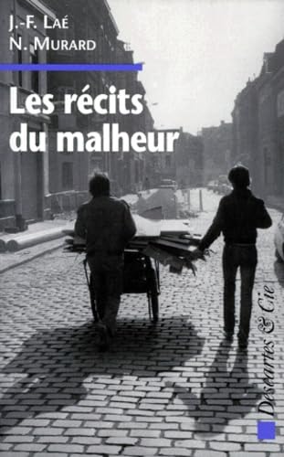 Les récits du malheur 9782910301194