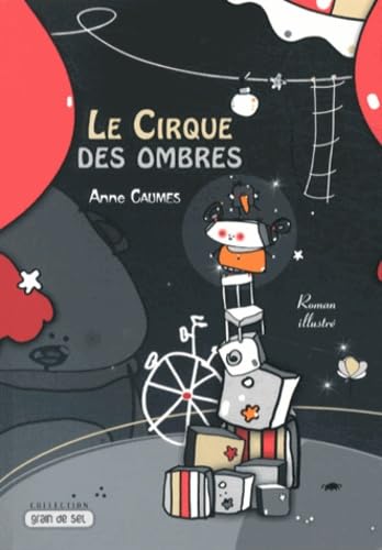 Le cirque des ombres 9782953879186