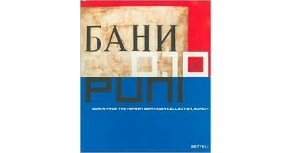Ivan Puni And Photographs Of The Russian Revolution: Works From The Collection Herman Berninger, Zurich 9783716513118