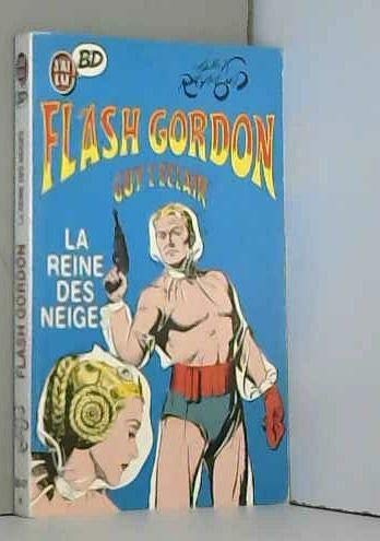 Flash gordon la reine des neiges 9782277330479