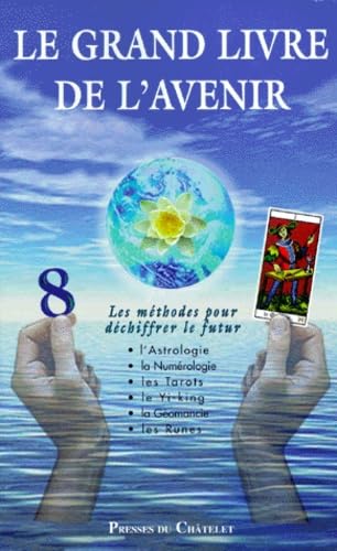 Le Grand Livre de l'avenir 9782911217760