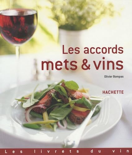 Les accords mets et vins 9782012375048