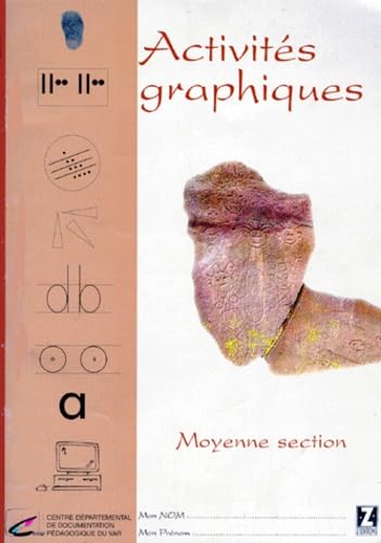 Activités graphiques (moyen) 9782866293147