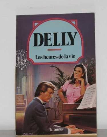 Les heures de la vie 9782235015349