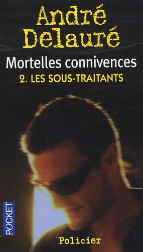 MORTELLES CONNIVENCES T2 SOUS- 9782266164405