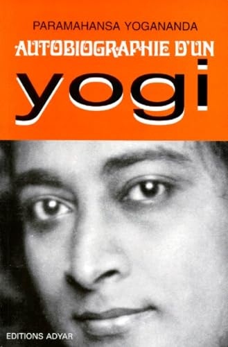 Autobiographie d'un yogi 9782850000157