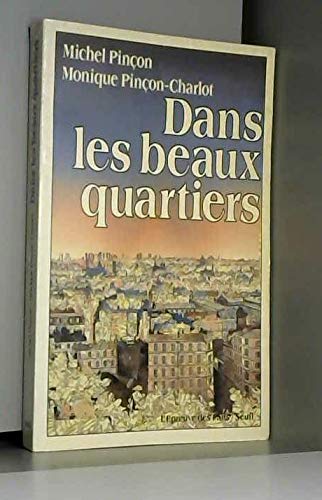 Dans les beaux quartiers 9782020109369