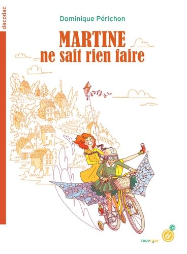Martine ne sait rien faire 9782812622724