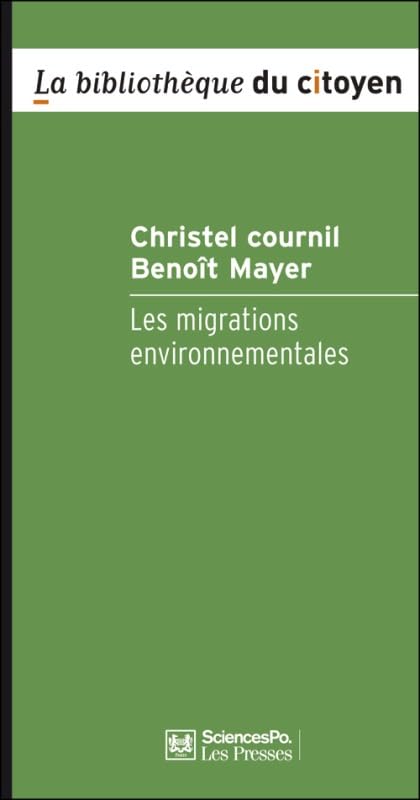 Les migrations environnementales: Enjeux et gouvernance 9782724614909
