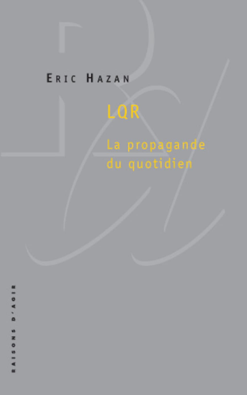 LQR: La propagande du quotidien 9782912107299