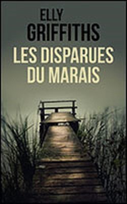 Les disparues du marais 9782298078848