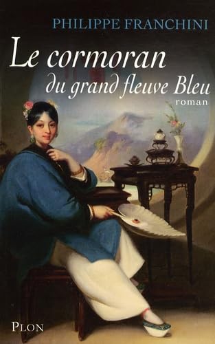 CORMORAN DU GRAND FLEUVE BLEU 9782259203609