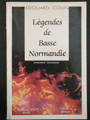 Legendes De Basse-Normandie 9782854804041