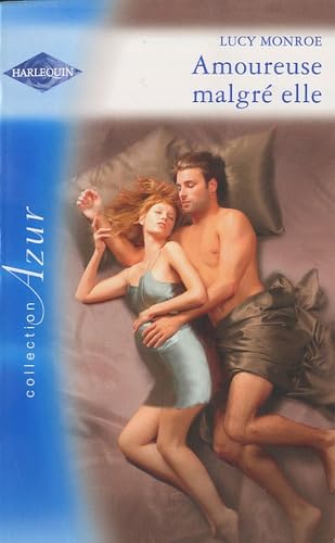 Amoureuse malgré elle 9782280817059