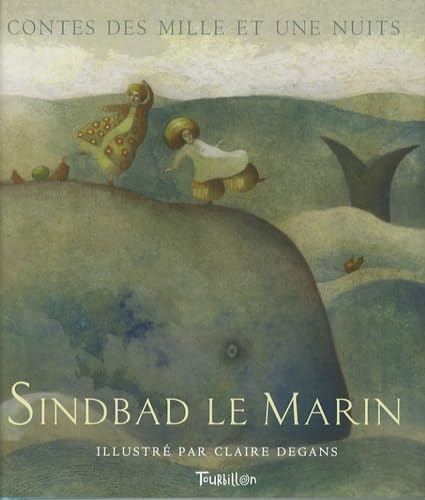 Sindbad le Marin: Les Mille et une Nuits 9782848013268