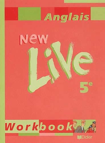 New live, cinquième 2001, cahier d'exercices 9782278050536